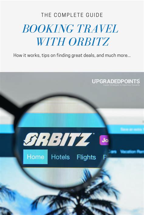 Booking Travel With Orbitz – Everything You Need to .